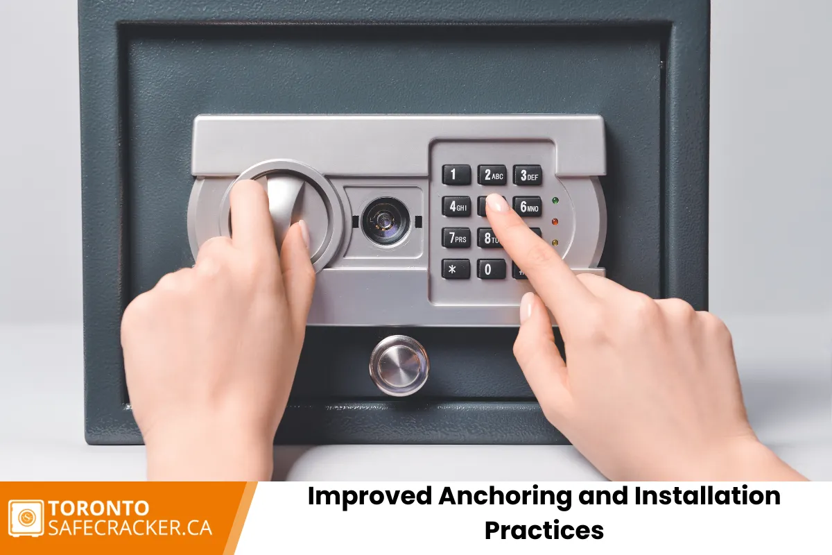 Improved Anchoring and Installation Practices